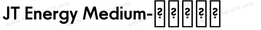 JT Energy Medium字体转换